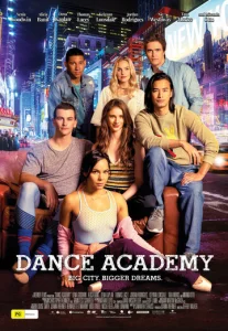 Постер к сериалу Танцевальная академия: Фильм / Dance Academy: The Movie 1-2 сезон
