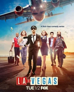 Постер к сериалу  Из Лос-Анджелеса в Вегас  1-2 сезон