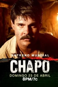 Постер к сериалу  Эль Чапо  1-2 сезон