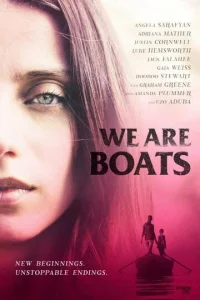 Постер к сериалу  We Are Boats  1-2 сезон