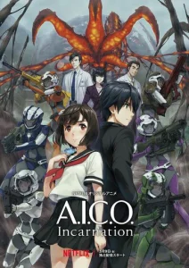 Постер к сериалу  A.I.C.O. Инкарнация  1-2 сезон