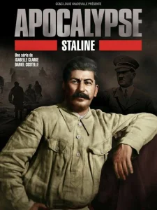  Апокалипсис: Сталин  1 сезон