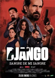 Постер к сериалу  Джанго: кровь моей крови  1-2 сезон