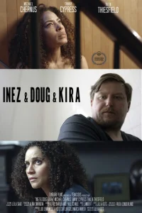 Постер к сериалу  Инес, Даг и Кира  1-2 сезон