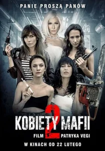 Постер к сериалу  Женщины мафии 2  1-2 сезон