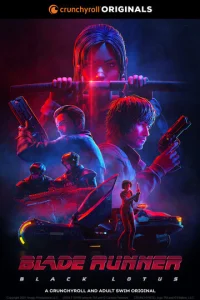 Постер к сериалу  Бегущий по лезвию: Чёрный лотос  1-2 сезон
