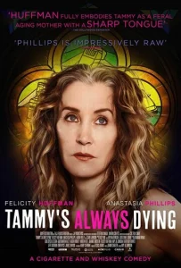 Постер к сериалу  Тэмми всегда умирает  1-2 сезон