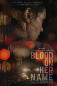 Постер к сериалу  Кровь на её имени  1-2 сезон