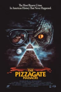 Постер к сериалу  Пиццагейтская резня  1-2 сезон