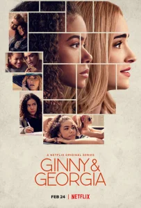 Постер к сериалу  Джинни и Джорджия  1-2 сезон