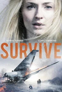 Постер к сериалу  Выжить  1-2 сезон