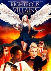 Постер к сериалу  Праведные злодеи  1-2 сезон
