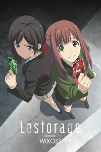 Постер к сериалу  Лострейдж: Побуждение WIXOSS  1-2 сезон