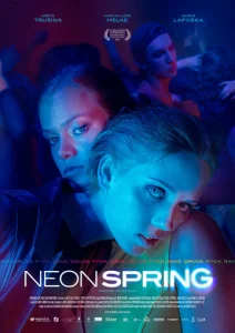 Постер к сериалу  Неоновая весна  1-2 сезон