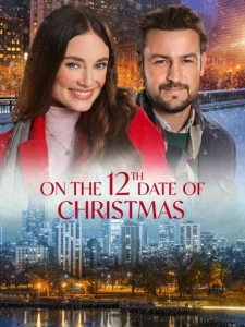 Постер к сериалу  12 рождественских свиданий  1-2 сезон