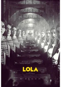 Постер к сериалу  Лола  1-2 сезон