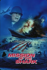 Постер к сериалу  Миссия акулы - Сага о корабле США Индианаполис  1-2 сезон