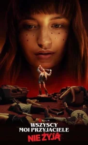 Постер к сериалу  Все мои друзья мертвы  1-2 сезон