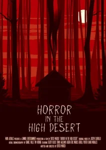 Постер к сериалу  Ужас в Хай-Дезерт  1-2 сезон