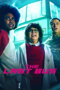Постер к сериалу  Последний автобус на Земле  1-2 сезон