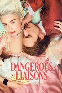 Постер к сериалу Опасные связи 1-2 сезон