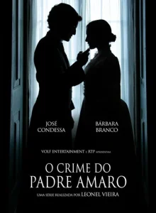 Постер к сериалу  Преступление Падре Амаро  1-2 сезон