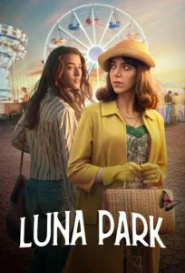 Постер к сериалу  Луна парк  1-2 сезон