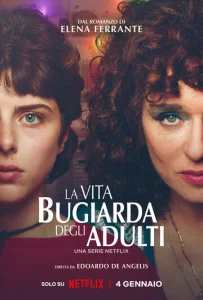 Постер к сериалу  Лживая взрослая жизнь  1-2 сезон