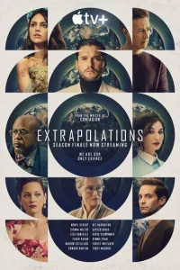 Постер к сериалу  Экстраполяции  1-2 сезон