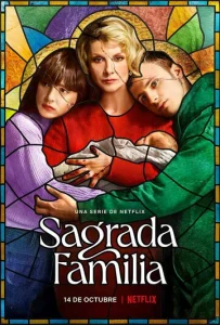 Постер к сериалу  Святое семейство  1-2 сезон