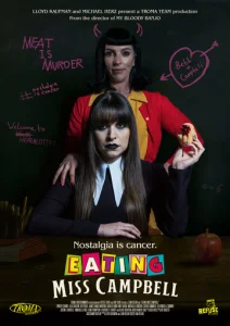 Постер к сериалу  Съесть мисс Кэмпбелл  1-2 сезон