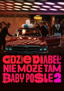 Постер к сериалу  Где чёрт не сможет, там баба поможет 2  1-2 сезон