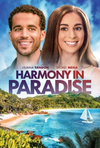 Постер к сериалу  Гармония в раю  1-2 сезон