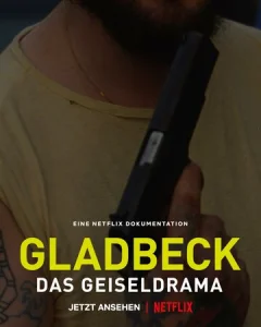 Постер к сериалу  Гладбек: Захват заложников  1-2 сезон