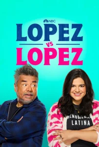 Постер к сериалу  Лопес против Лопеса  1-2 сезон