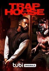 Постер к сериалу  Дом-ловушка  1-2 сезон