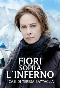 Постер к сериалу  Цветы над адом: дела Терезы Баттальи  1-2 сезон