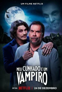 Постер к сериалу Мой шурин - вампир 1-2 сезон