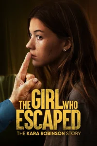 Постер к сериалу  Та, что сбежала: История Кары Робинсон  1-2 сезон