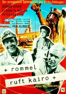 Постер к сериалу  Роммель вызывает Каир  1-2 сезон