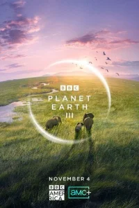  BBC: Планета Земля III  1 сезон