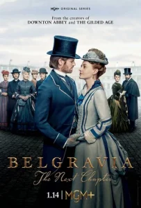 Постер к сериалу  Белгравия: Следующая глава  1-2 сезон