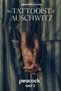 Постер к сериалу  Татуировщик из Освенцима  1-2 сезон