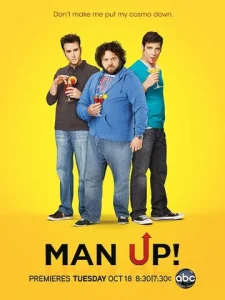 Постер к сериалу  Будь мужчиной  1-2 сезон