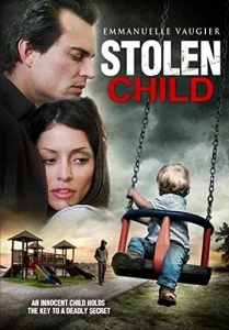 Постер к сериалу  Похищенный ребёнок  1-2 сезон