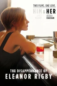 Постер к сериалу  Исчезновение Элеанор Ригби: Она  1-2 сезон