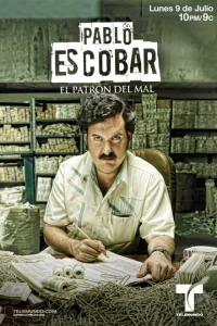 Постер к сериалу  Пабло Эскобар, хозяин зла  1-2 сезон