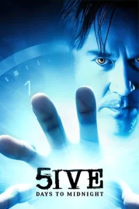 Постер к сериалу  Пять дней до полуночи  1-2 сезон