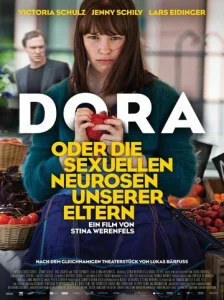 Постер к сериалу  Дора, или Сексуальные неврозы наших родителей  1-2 сезон