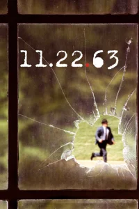 Постер к сериалу  11.22.63  1-2 сезон